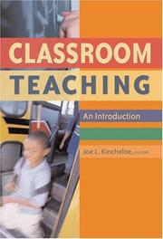 Cover of: Classroom Teaching: An Introduction