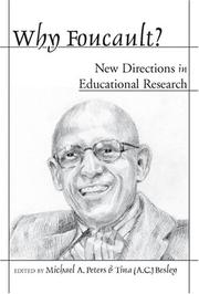 Cover of: Why Foucault?: New Directions in Educational Research