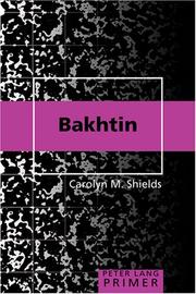 Cover of: Bakhtin Primer (Peter Lang Primers) by Carolyn M. Shields