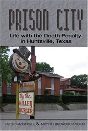 Cover of: Prison City: Life With the Death Penalty in Huntsville, Texas