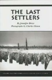 The last settlers by Jennifer Brice