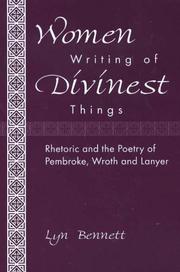 Cover of: Women writing of divinest things by Lyn Bennett