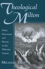 Theological Milton by Lieb, Michael
