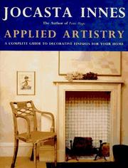 Cover of: Applied artistry: a complete guide to decorative finishes for your home