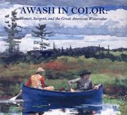 Cover of: Awash in Color: Homer, Sargent, and the Great American Watercolor