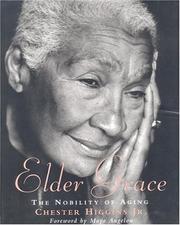 Cover of: Elder grace by Chester Higgins