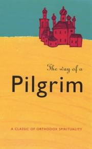 The Way of a Pilgrim by R.M. French