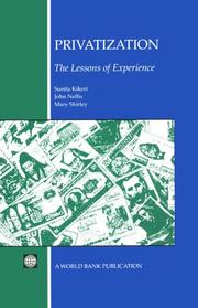 Cover of: Privatization: the lessons of experience