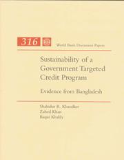 Cover of: Sustainability of a government targeted credit program by Shahidur R. Khandker