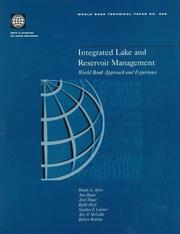 Cover of: Integrated lake and reservoir management: World Bank approach and experience