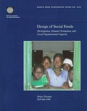 Cover of: Design of social funds: participation, demand orientation, and local organizational capacity