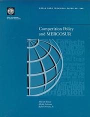 Competition policy and MERCOSUR by Malcolm Rowat