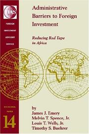 Cover of: Administrative barriers to foreign investment: reducing red tape in Africa