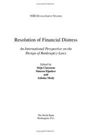 Cover of: Resolution of financial distress by edited by Stijn Claessens, Simeon Djankov, and Ashoka Mody.