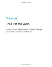 Cover of: Transition--The First Ten Years: Analysis and Lessons for Eastern Europe and the Former Soviet Union