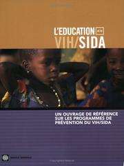 Cover of: Ouvrage de Reference Sur les Programmes de Prevention du VIH/SIDA / A Sourcebook of HIV/AIDS Prevention Programs (Africa Region Human Development)