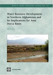 Cover of: Water Resource Development in Northern Afghanistan and Its Implications for Amu Darya Basin (World Bank Working Papers) (World Bank Working Papers)