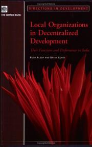 Local organizations in decentralized development by Ruth Alsop