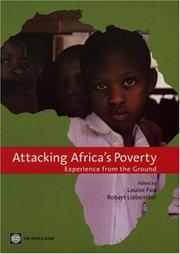 Cover of: Attacking Africa's poverty by edited by Louise Fox, Robert Liebenthal.