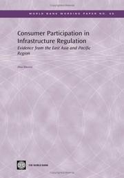 Cover of: Consumer participation in infrastructure regulation: evidence from the East Asia and Pacific region