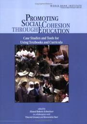 Cover of: Promoting social cohesion through education by edited by Eluned Roberts-Schweitzer, Vincent Greaney, Krezentia Duer.