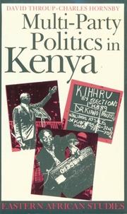 Cover of: Multi-party politics in Kenya | David Throup