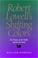 Cover of: Robert Lowell's shifting colors