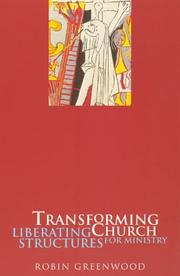 Cover of: Transforming Church: Liberating Structures for Ministry