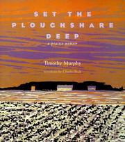 Cover of: Set the ploughshare deep: a prairie memoir