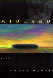 Cover of: Midland by Kwame Senu Neville Dawes