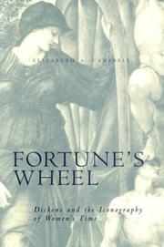 Cover of: Fortune's wheel: Dickens and the iconography of women's time