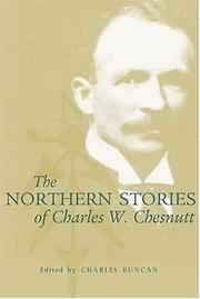 Cover of: The northern stories of Charles W. Chesnutt