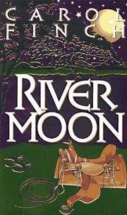 Cover of: River Moon by Carol Finch