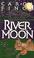 Cover of: River Moon