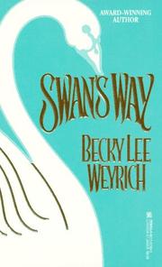 Cover of: Swan's Way by Becky Lee Weyrich, Becky Lee Weyrich