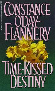 Cover of: Time-Kissed Destiny by Constance O'Day-Flannery