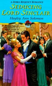 Cover of: Seducing Lord Sinclair by Hayley Ann Solomon