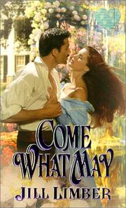 Cover of: Come what may by Jill Limber