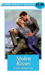 Cover of: Stolen kisses by Kate Donovan