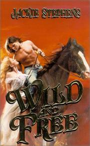 Cover of: Wild and free