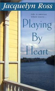 Cover of: Playing by heart