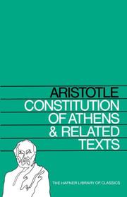 Cover of: Constitution of Athens and Related Texts (Hafner Library of Classics) by Aristotle, Aristotle