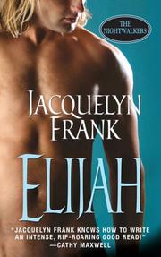 Cover of: Elijah (The Nightwalkers, Book 3)