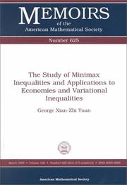 Cover of: The study of minimax inequalities and applications to economies and variational inequalities