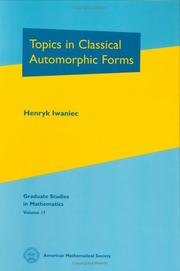 Cover of: Topics in classical automorphic forms by Henryk Iwaniec