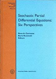 Cover of: Stochastic partial differential equations: six perspectives
