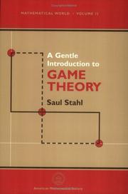 Cover of: A gentle introduction to game theory by Saul Stahl