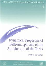 Cover of: Dynamical properties of diffeomorphisms of the annulus and of the torus