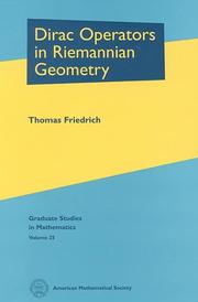 Cover of: Dirac operators in Riemannian geometry by Friedrich, Thomas