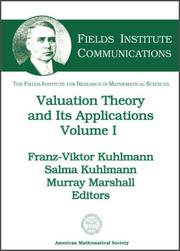 Cover of: Valuation Theory and Its Applications, Volume I